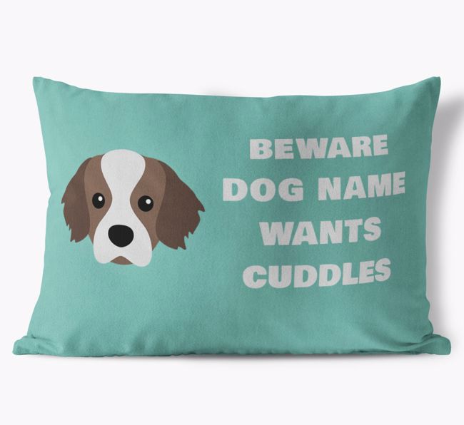 Beware of Cuddles: Personalized {breedFullName} Soft Touch Pillow